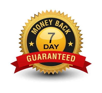 7 Day Money Back Guarantee